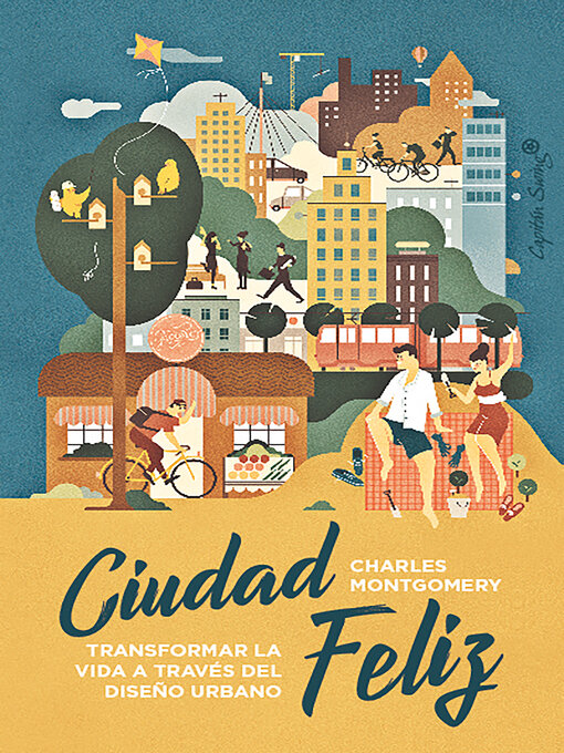 Title details for Ciudad Feliz by Charles Montgomery - Wait list